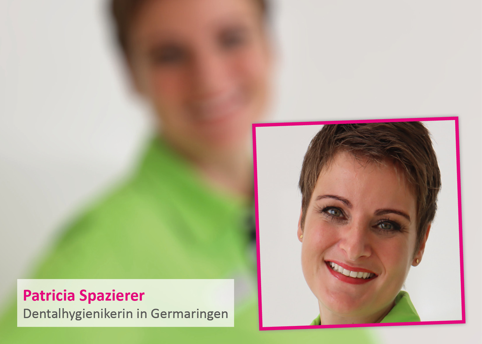 Patricia Spazierer, Dentalhygienikerin